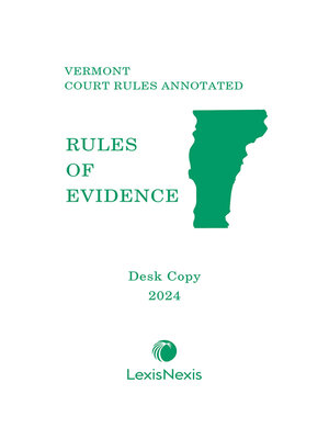 cover image of Vermont Rules of Evidence: Desk Copy